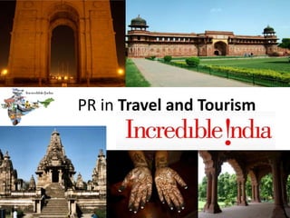 PR in Travel and Tourism
 