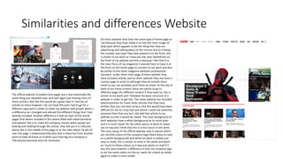 Similarities and differences Website
On there website they have the same type of home page as
I do because they have made it so that the main image of
dead pool which appears to be the thing that they are
advertising and talking about at the minute due to it being
the number one topic they have placed it on the front, this
is similar to my work as I have put star wars battlefront on
the front of my website and this is because I feel that it is
the main focus of my magazine it seemed best to have it at
the front on the home page to connect to my work and also
be similar to the other magazine websites professional
standard. Under there main page of there website they
have included articles and on there website they not have a
contact page to write to although they do include there
email so you can privately send them an email. At the top of
both of our home screens there are option to go to
different pages for different content if they want to, this is
similar to my work and I followed the basic structure of a
website in order to get this. The other website has included
advertisements for there other articles that they have
written that you can loom at by a click this would have been
difficult for me as I only had one article I could not advertise
anymore then that one but I did add that article to my
website so that it would be visible. The main background of
both websites have a white background as its more plain
and it is much easier for the other pieces of work to stand
out on top and I think that this is a nice touch to the work.
The main setup of the official website uses 3 colours which
are red (the colour of the company logo) black (easy to read
on a white background) and white (so black is visible and
easy to read), this is similar to mine in the white and black
as I stuck to these colours as it was just easier to read if it
was this way however a difference is that my company logo
is not the same colour on this as I went for a black on white
again to make it more visible.
The official website included more pages but it was essentially the
same thing just repeated over and over again just sharing more of
there articles I feel like this would be a great idea if I had lots of
articles to share however I do not have this and I had to go for a
different approach in order to make my website look proper which s
a difference so I changed and altered the different things that I had
already included. Another difference is that on each of the article
pages that where included in this where filled with advertisements
everywhere this is to make the company money when people are
looking and reading through the article, they will put it in ridicules
places like in the middle of the page or to the sides about 10 ads all
over the page, I understand fully why that is there but from another
point of view all those on it when your that big of a company is
ridiculously excessive and not necessary.
 