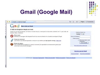 Gmail (Google Mail) 