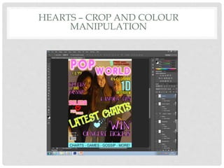 HEARTS – CROP AND COLOUR
MANIPULATION