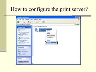 How to configure the print server?
 
