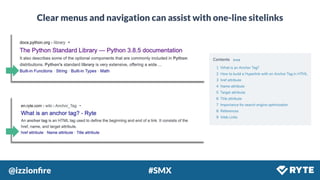 @izzionﬁre #SMX
Clear menus and navigation can assist with one-line sitelinks
 