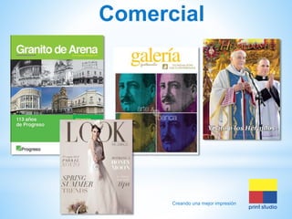 Comercial

Creando una mejor impresión

 