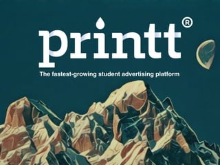 The fastest-growing student advertising platform
 