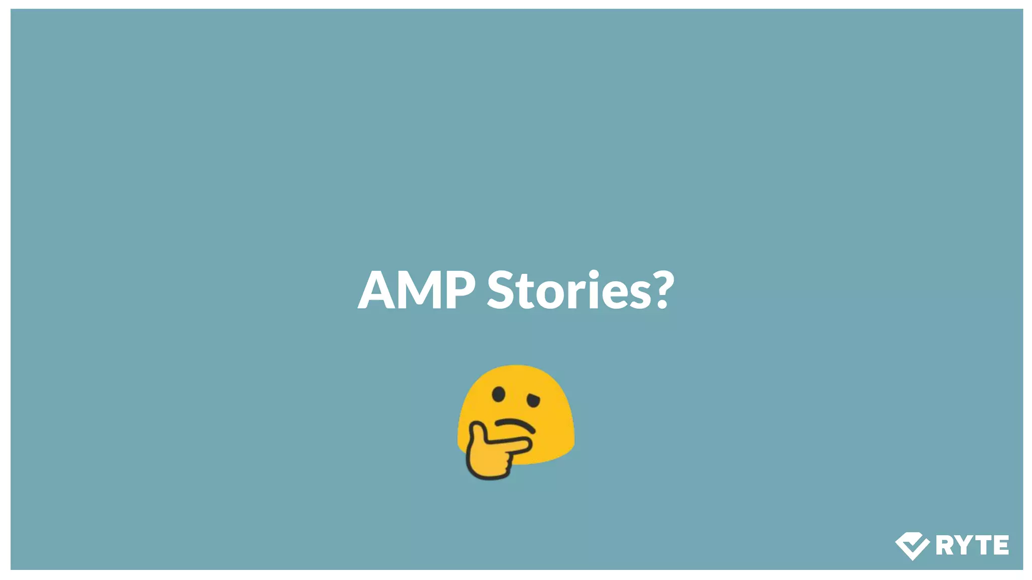 AMP Stories?
 