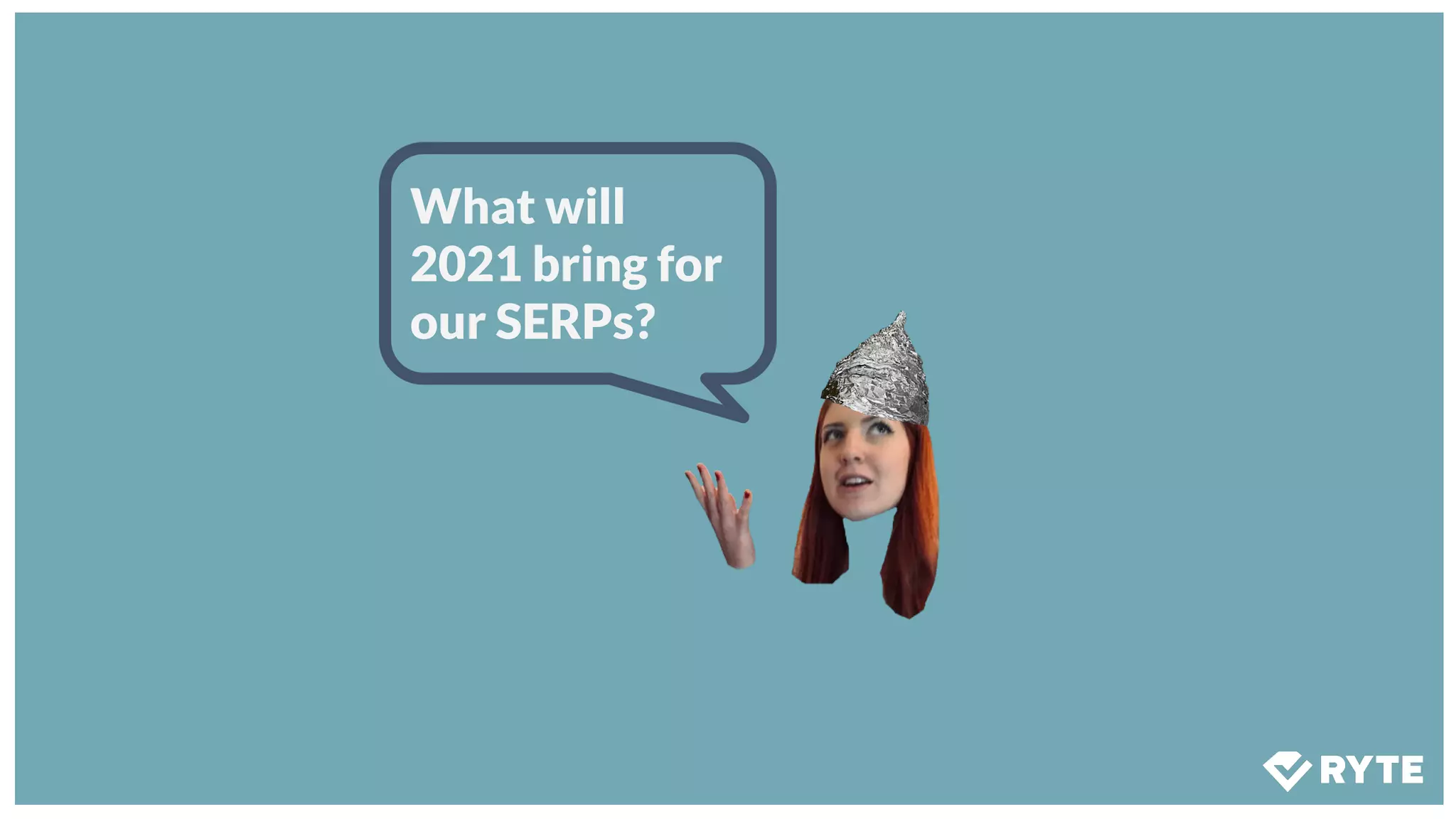 What will
2021 bring for
our SERPs?
 