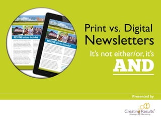 Print Newsletters vs. Email: Think AND for best 50+ marketing results