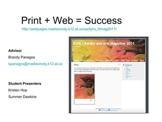 Print + web = success