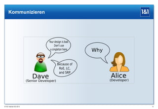 Kommunizieren

® 1&1 Internet AG 2013

72

 