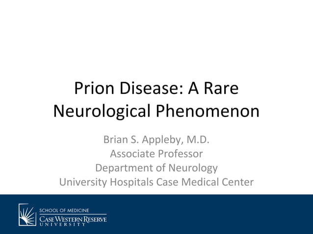 Prion disease: A Rare Phenomena | PPT