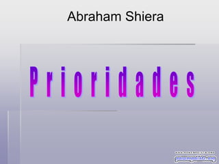 Abraham Shiera

 