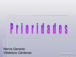 Nervis Gerardo
Villalobos Cárdenas

 