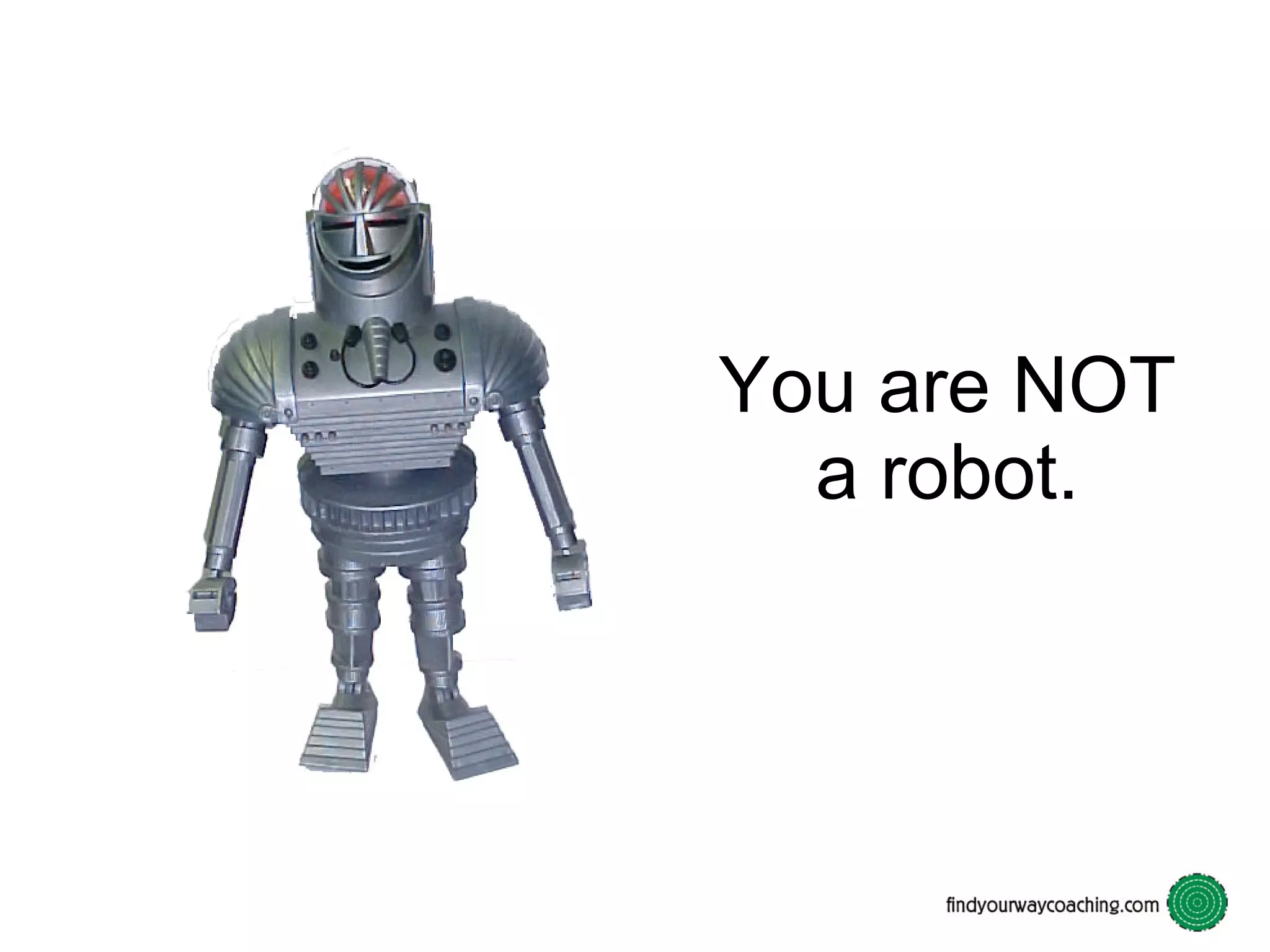 You are NOT a robot.