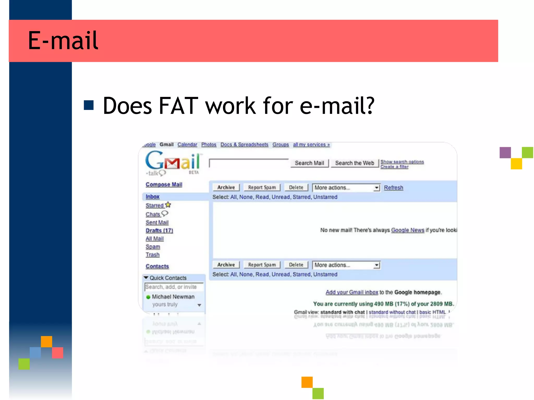 E-mail Does FAT work for e-mail? 