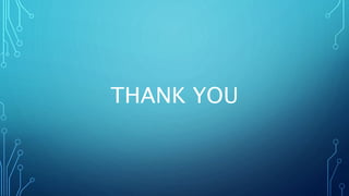 THANK YOU
 