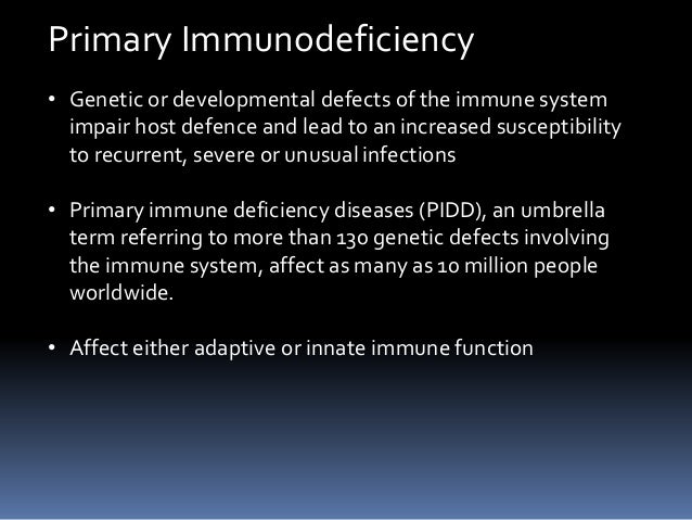 Pri & sec immuno deficiency