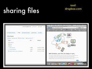 tool:

sharing ﬁles   dropbox.com
 