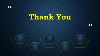 “
”
Thank You
 