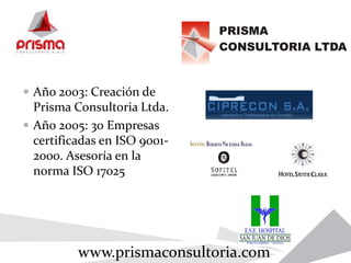 Prisma consultoria ex50 v3 reseña histórica de prisma consultoria sas