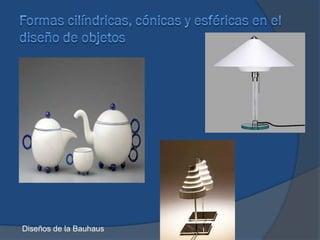 Diseños de la Bauhaus
 