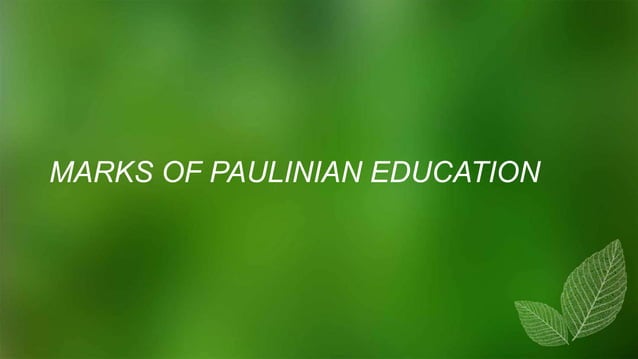 PRISM PAULINIAN FORMATION (Paulinian Philosophy).pptx | Spirituality ...