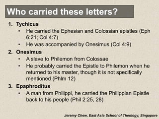 Tychicus Prison epistles.ppt