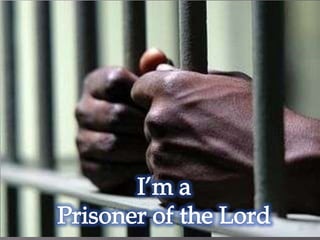 Prisoner Of Christ