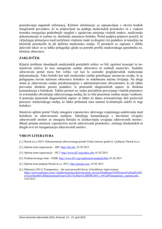 Dnevi slovenske informatike 2015, Portorož, 13. - 15. april 2015
posredovanja napačnih informacij. Kritične informacije so...