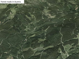 Forest roads in Austria
 