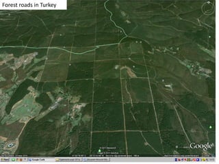 Forest roads in Turkey
 