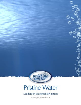Pristine water - A Complete Solution of Water Treatment