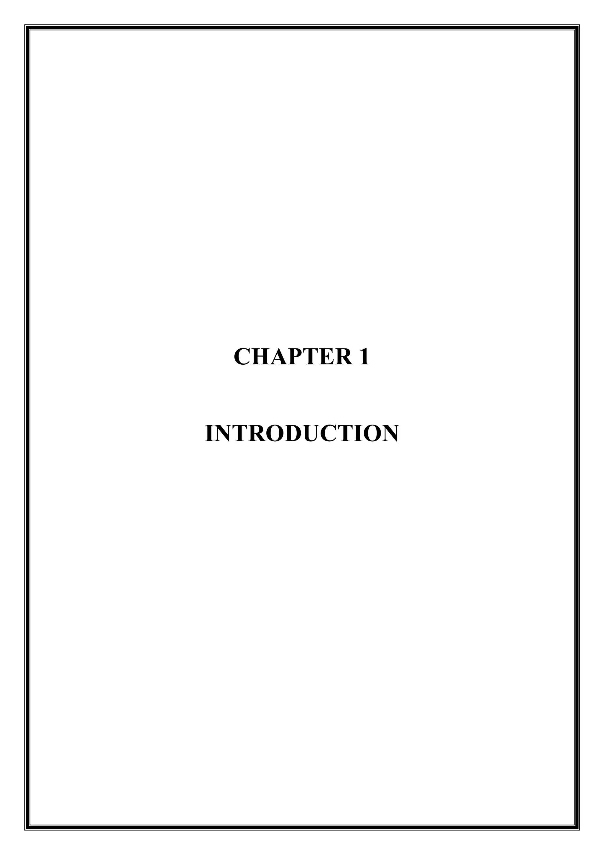 CHAPTER 1
INTRODUCTION
 