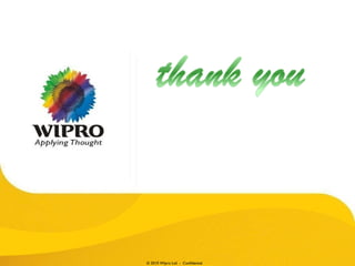 © 2010 Wipro Ltd - Confidential
 