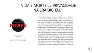 VIDA E MORTE da PRIVACIDADE
NA ERA DIGITAL
 