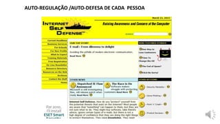 AUTO-REGULAÇÃO /AUTO-DEFESA DE CADA PESSOA
 