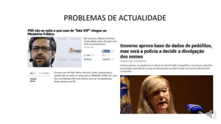 PROBLEMAS DE ACTUALIDADE
 