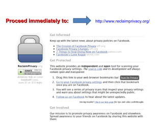 http://www.reclaimprivacy.org/ Proceed immediately to: 