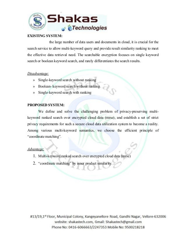multi keyword ranked search over encrypted cloud data A secure and dynamic multi-keyword ranked search scheme over encrypted cloud data we present a secure multi-keyword ranked search scheme over encrypted cloud. multi keyword ranked search over encrypted cloud data A secure and dynamic multi-keyword ranked search scheme over encrypted cloud data we present a secure multi-keyword ranked search scheme over encrypted cloud.