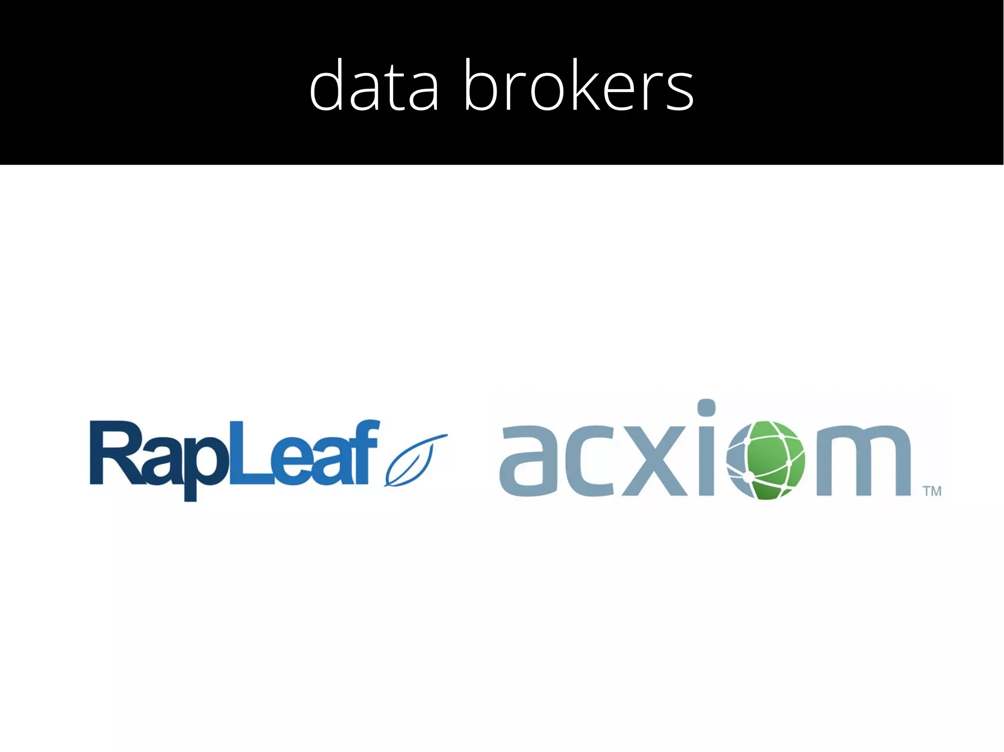 data brokers
 