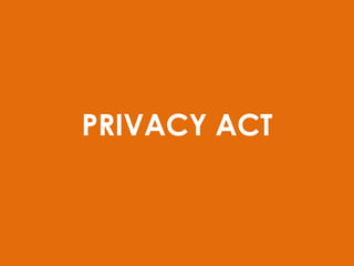 PRIVACY ACT
 