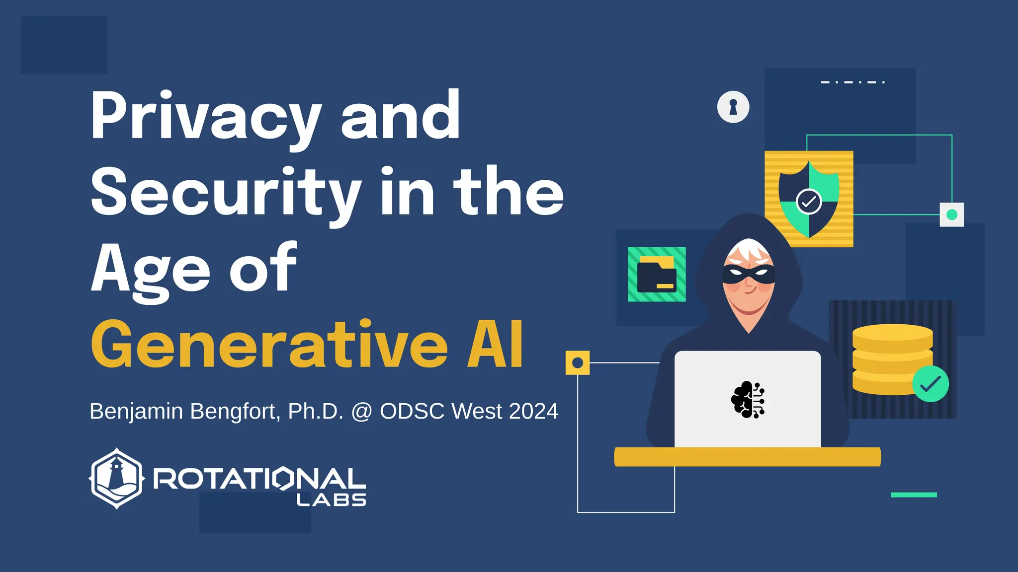 Privacy and
Security in the
Age of
Generative AI
Benjamin Bengfort, Ph.D. @ ODSC West 2024
 