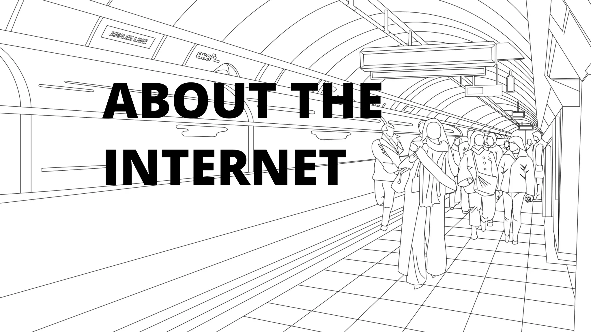 ABOUT THE
INTERNET
 