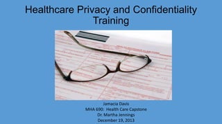 Healthcare Privacy and Confidentiality | PPTX
