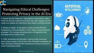Privacy in the Age of AI Strategies for Navigating Ethical Challenges.pptx