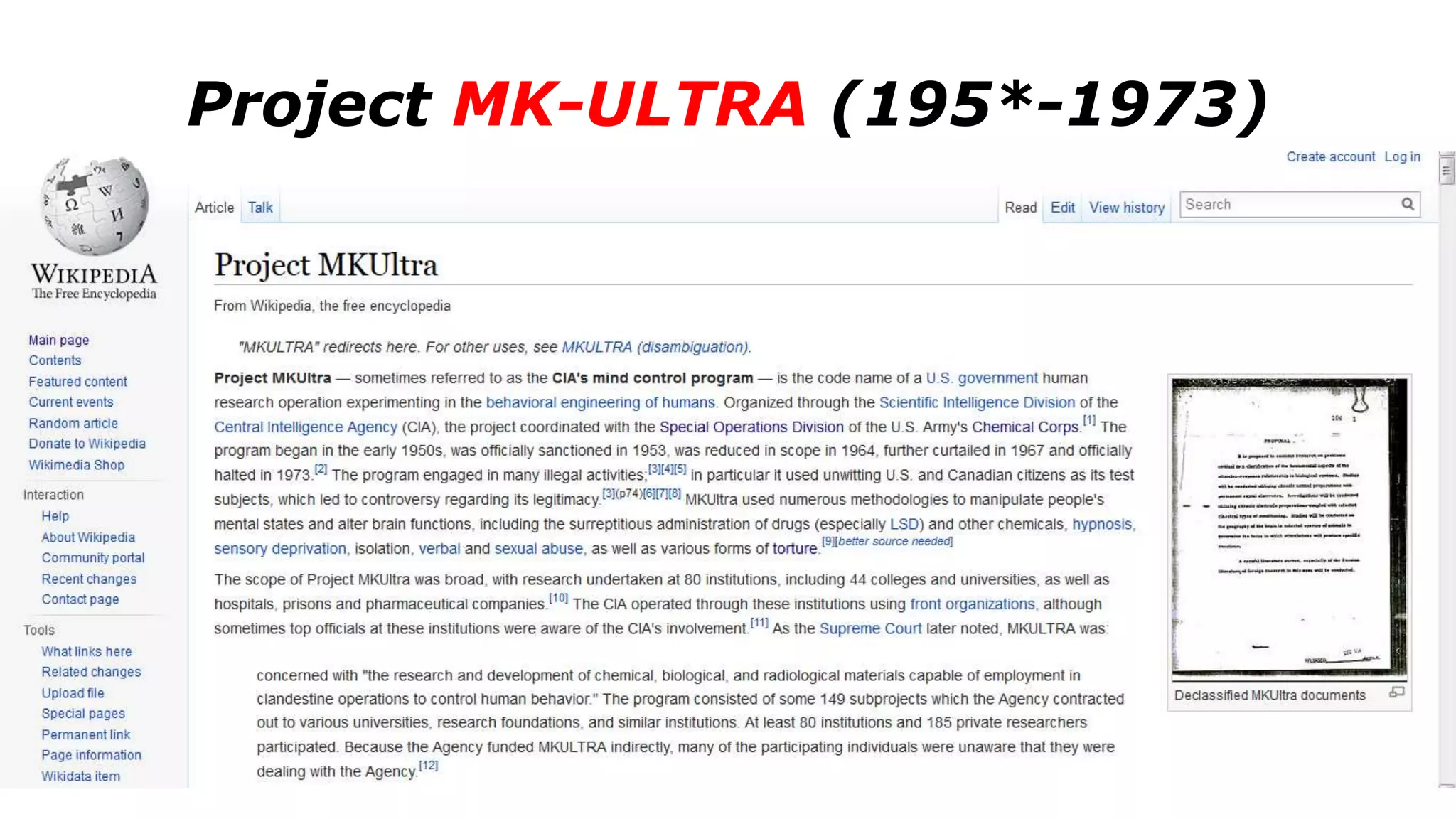 Project MK-ULTRA (195*-1973)
 