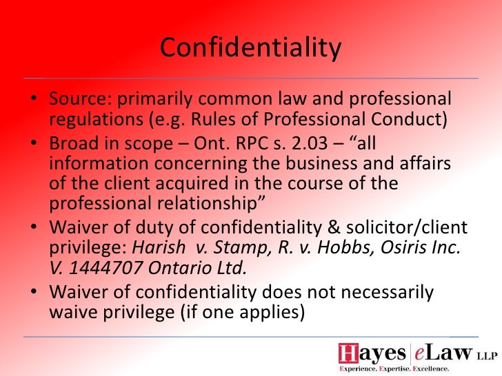 Privacy, Privilege And Confidentiality For Lawyers
