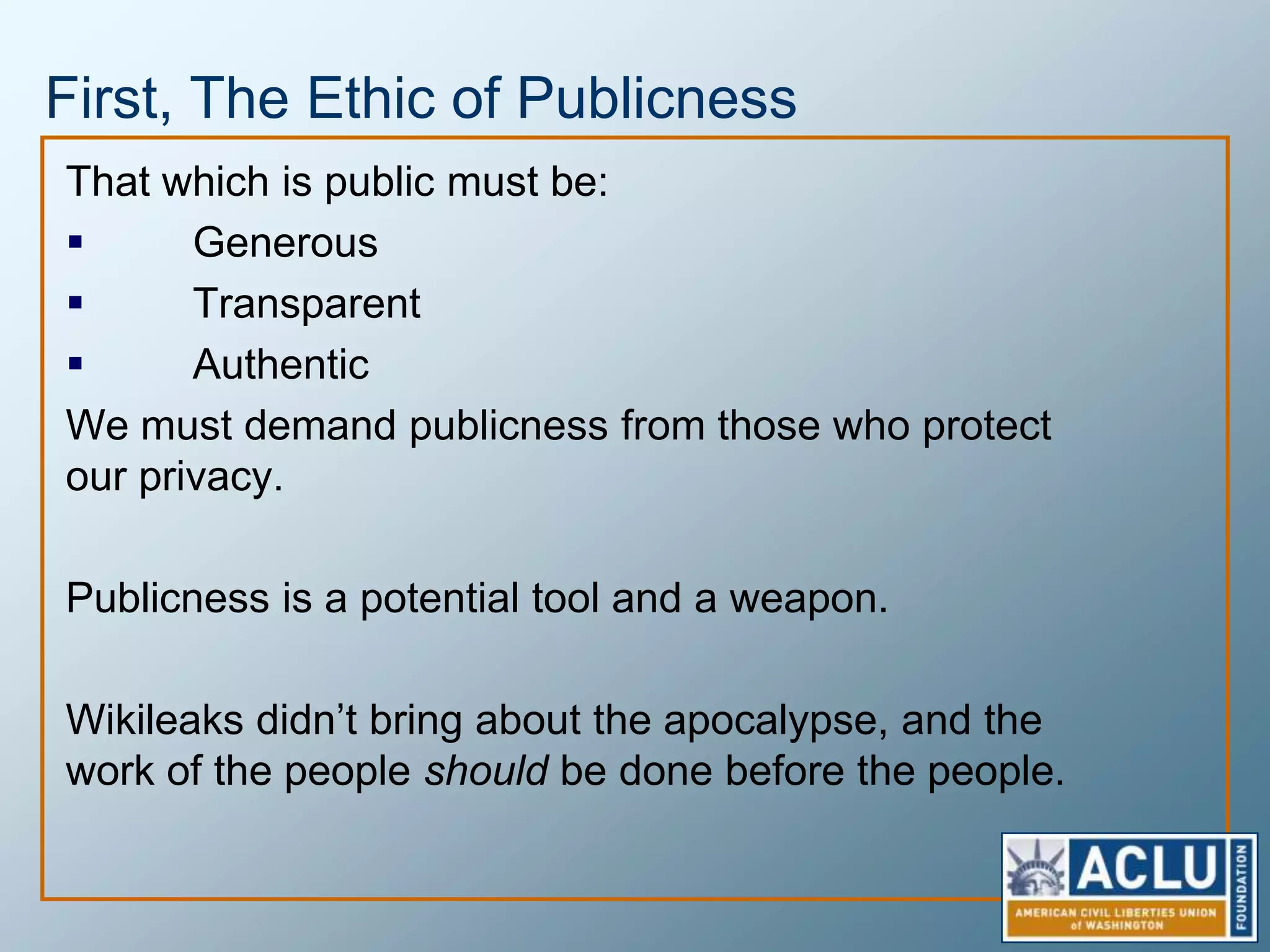 Privacy as an Ethic – The Duty of Knowing