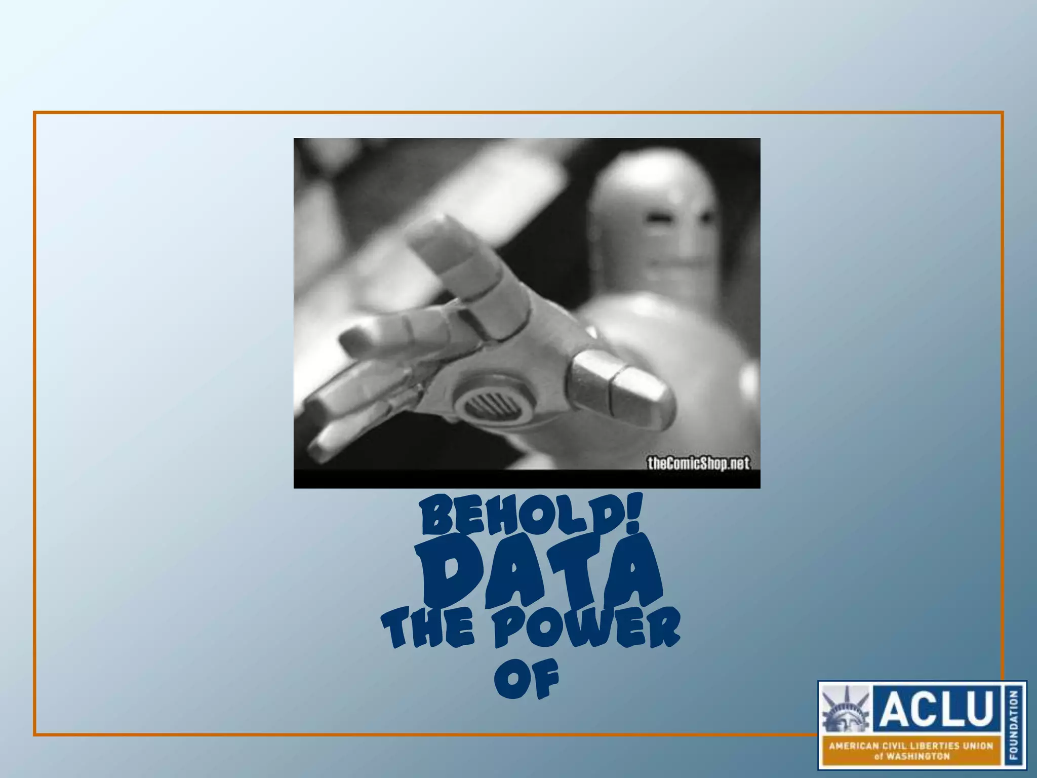 Behold!DATAThe Powerof