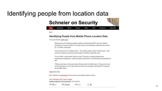 Identifying people from location data
31
 