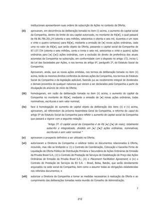 Eventos do signatário Assinatura Registro de hora e data
Fabio Bonfá
fabio.bonfa@veepee.com
Nível de segurança: E-mail, Autenticação da conta
(Nenhuma)
Adoção de assinatura: Desenhado no dispositivo
Usando endereço IP: 93.38.49.5
Assinado com o uso do celular
Enviado: 10/02/2021 10:32:08
Visualizado: 10/02/2021 13:06:24
Assinado: 10/02/2021 13:11:00
Termos de Assinatura e Registro Eletrônico:
Aceito: 10/02/2021 13:06:24
ID: fb3d85cc-ef88-4715-a9e4-a568ccd74c3d
Nerea Moreno
nerea.moreno@veepee.com
Nível de segurança: E-mail, Autenticação da conta
(Nenhuma)
Adoção de assinatura: Estilo pré-selecionado
Usando endereço IP: 88.6.188.62
Assinado com o uso do celular
Enviado: 10/02/2021 10:32:08
Visualizado: 10/02/2021 11:17:25
Assinado: 10/02/2021 11:18:10
Termos de Assinatura e Registro Eletrônico:
Aceito: 10/02/2021 11:17:25
ID: fbe86180-1736-4712-97c6-bedaddc86709
Alexandre Hadade
ale@birdie.ai
Nível de segurança: E-mail, Autenticação da conta
(Nenhuma)
Adoção de assinatura: Estilo pré-selecionado
Usando endereço IP: 172.5.152.114
Enviado: 10/02/2021 13:44:56
Visualizado: 10/02/2021 14:00:51
Assinado: 10/02/2021 14:09:51
Termos de Assinatura e Registro Eletrônico:
Aceito: 10/02/2021 14:00:51
ID: deb63f99-9fd5-4c18-84d8-756beb7fa151
Federico Grosso
federico_grosso@yahoo.it
Nível de segurança: E-mail, Autenticação da conta
(Nenhuma)
Adoção de assinatura: Desenhado no dispositivo
Usando endereço IP: 179.164.234.96
Assinado com o uso do celular
Enviado: 10/02/2021 13:44:56
Visualizado: 10/02/2021 13:56:00
Assinado: 10/02/2021 13:57:01
Termos de Assinatura e Registro Eletrônico:
Aceito: 10/02/2021 13:56:00
ID: dce16e5c-d4a1-40ee-9fb2-62ac1d1d53f6
Jordão Resende
jordao.resende@privalia.com
Diretor Financeiro
Privalia Serviços de Informação Ltda
Nível de segurança: E-mail, Autenticação da conta
(Nenhuma)
Adoção de assinatura: Estilo pré-selecionado
Usando endereço IP: 191.193.49.1
Enviado: 10/02/2021 17:31:46
Visualizado: 10/02/2021 18:10:20
Assinado: 10/02/2021 18:10:55
Termos de Assinatura e Registro Eletrônico:
Aceito: 17/03/2020 08:35:24
ID: f7ed0e1f-6f31-4424-9669-b3696cd8aab9
Philipe-Loïc Jacob
philippe-loic.jacob@citeo.com
Nível de segurança: E-mail, Autenticação da conta
(Nenhuma)
Adoção de assinatura: Desenhado no dispositivo
Usando endereço IP: 200.58.135.10
Assinado com o uso do celular
Enviado: 10/02/2021 13:44:56
Visualizado: 10/02/2021 14:07:55
Assinado: 10/02/2021 17:36:30
Termos de Assinatura e Registro Eletrônico:
171
 